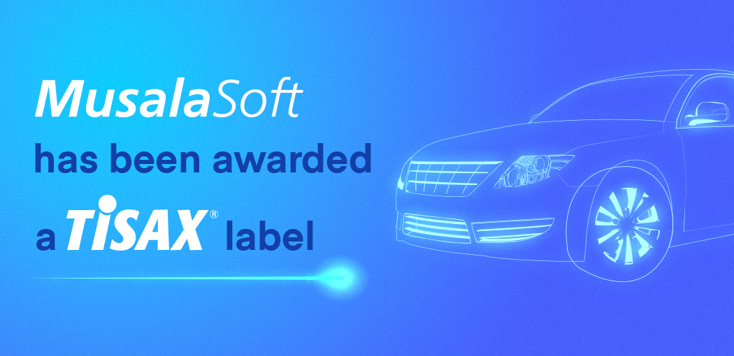 Мусала Софт с нов „автомобилен“ сертификат: TISAX