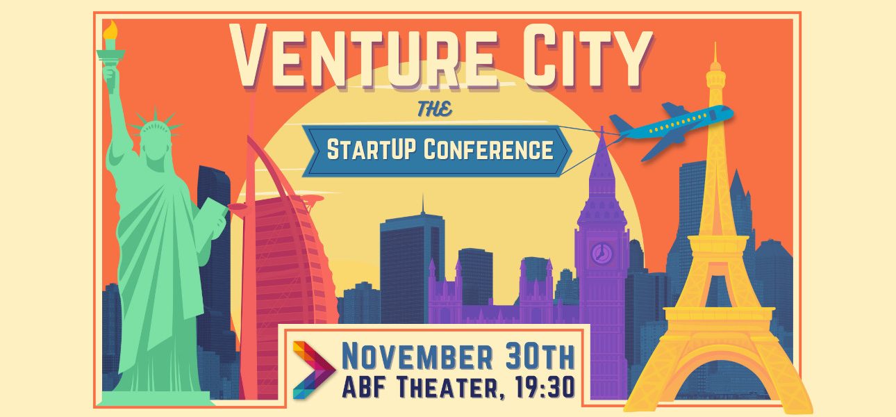 Предстоящо издание на StartUP Conference 2022: Venture City