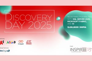 SQL Server 2025, Microsoft Fabric и AI на Едно Място: Discovery Day 2025